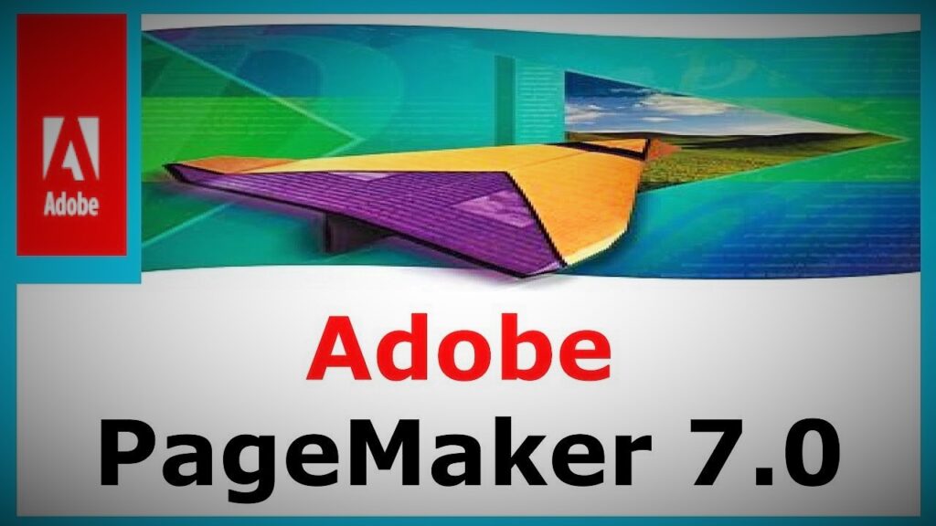 Adobe PageMaker 7.0 free download full version